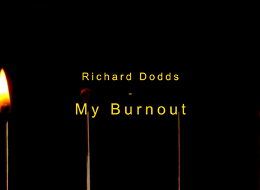 Richard Dodds - My Burnout image