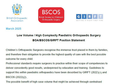 Low Volume / High Complexity Paediatric Orthopaedic Surgery - BSCOS/GIRFT/BOA Position Statement image